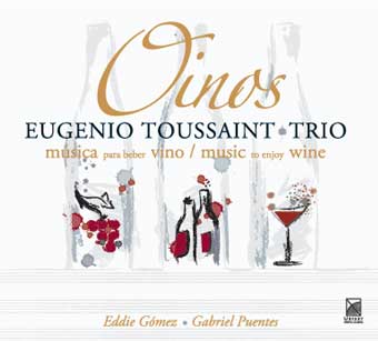 OINOS EUGENIO TOUSSAINT TRIO