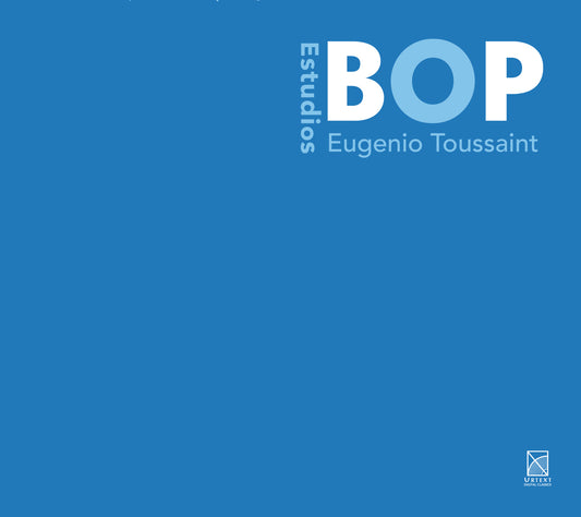 ESTUDIOS BOP EUGENIO TOUSSAINT