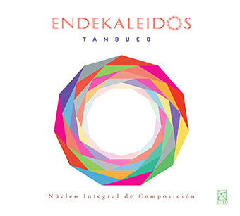 ENDEKALEIDOS TAMBUCO