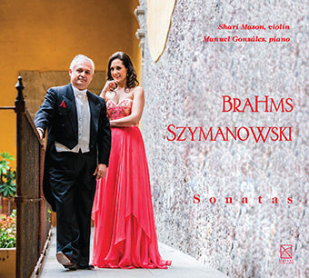 BRAHMS SZYMANOWSKI SONATAS