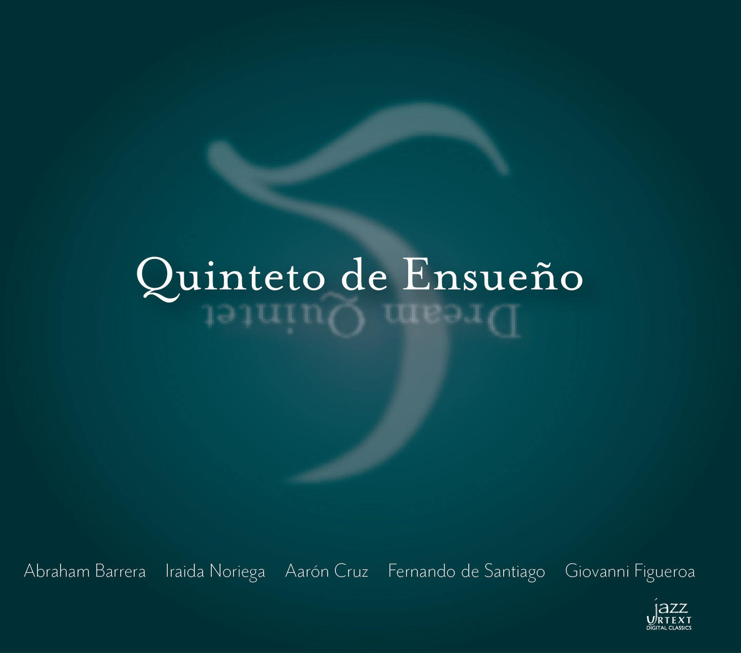 QUINTETO DE ENSUEÑO