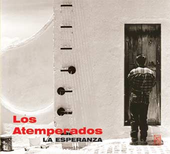 LOS ATEMPERADOS LA ESPERANZA